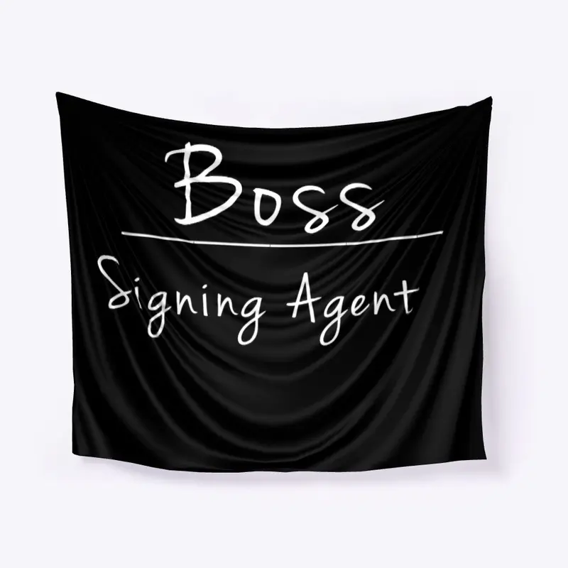 Boss Signing Agent